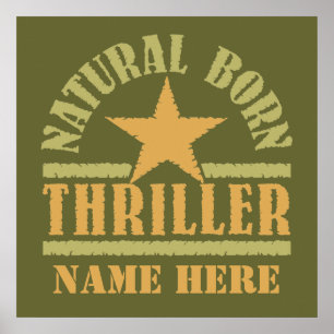 Natural Born Thriller custom poster