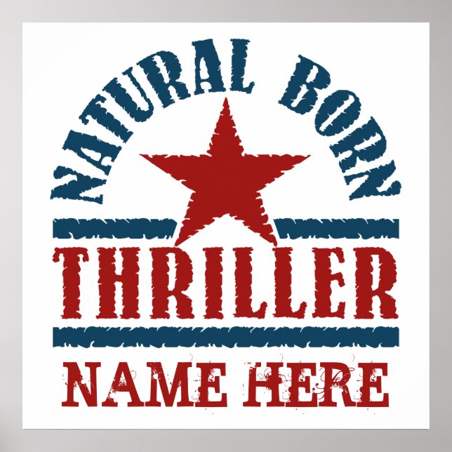 Natural Born Thriller custom poster (Front)