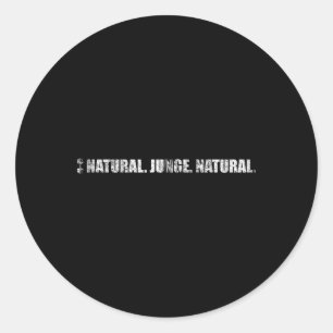 Natural Boy Natural Strength Sports Gym Funny Body Classic Round Sticker