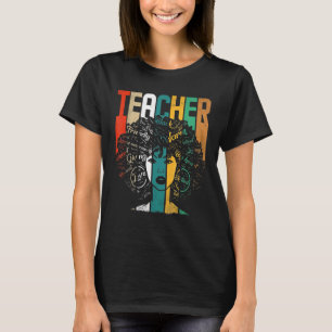 Natural Hair Afro For African American Teachers T-Shirt