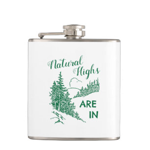 Natural Highs Are In Hip Flask