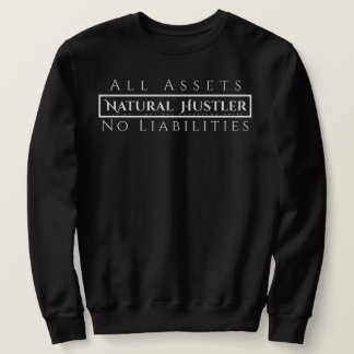 Natural Hustler Sweatshirt White on Black