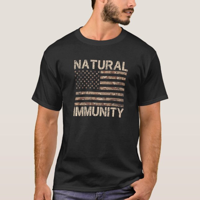 Natural Immunity Funny Anti Vaccine Medical Freedo T-Shirt (Front)