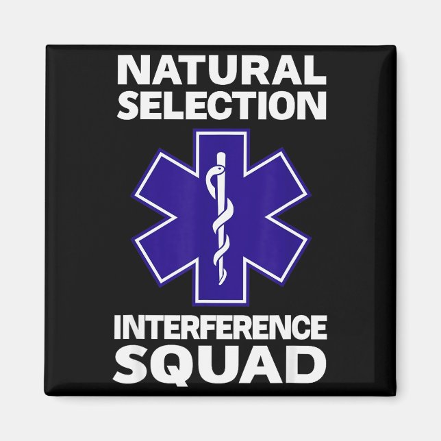 Natural Selection Interference Squad Paramedic Fun Magnet (Front)