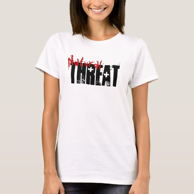 Natural Threat T-Shirt (Front)