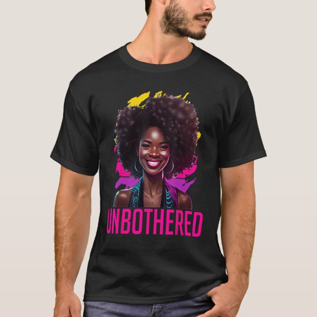 Naturally Unbothered Embrace Your Inner Strength T-Shirt (Front)