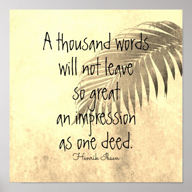 nature art literary quote a thousand words Ibsen Poster (Front)