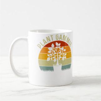 Nature Botanical Gardener Plant Lover Gammie Funny Coffee Mug