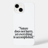 "Nature Does Not Hurry" - Inspiring Zen Quote