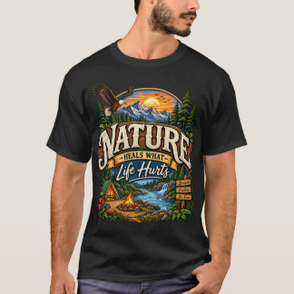 Nature Heals What Life Hurts Mountain Eagle design T-Shirt
