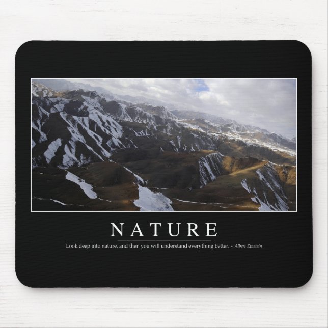 Nature: Inspirational Quote Mouse Pad (Front)