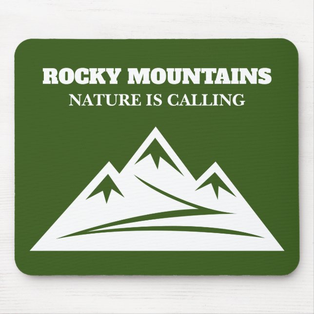 Nature is calling Rocky Mountains outdoor hiking Mouse Pad (Front)