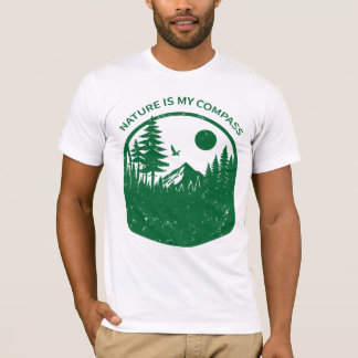 Nature Is My Compass T-Shirt