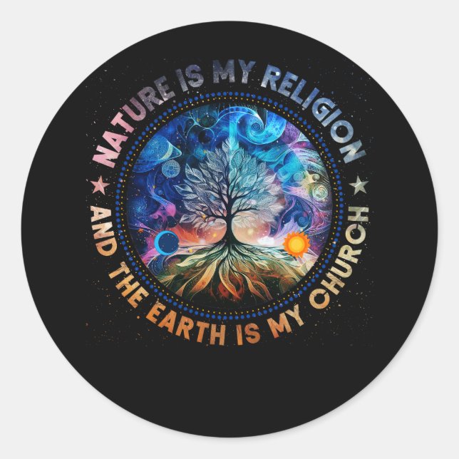 Nature Is My Religion The Earth Is My Church Manda Classic Round Sticker (Front)