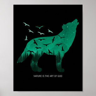 Nature Is The Art Of God - Environmental Protectio Poster