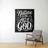 Nature is the Art of God Inspirational Design