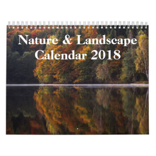 Nature & Landscape Photography 2018 Calendar