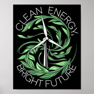 Nature Lover Earth Day Clean Energy Windmill  Poster