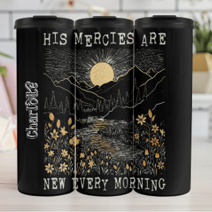 Nature Mercies New Every Morning Graphic Thermal Tumbler