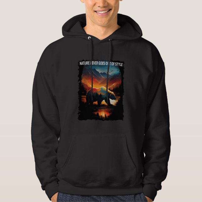 Nature Never Goes Out Of Style bear hiking camping Hoodie (Front)