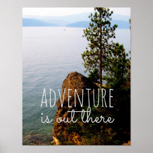 nature quote poster adventure is out there