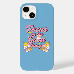 Nature Soul Slogan   Focus on the Good Things Case-Mate iPhone 14 Case