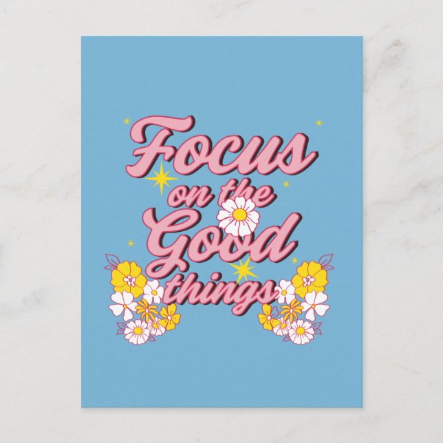 Nature Soul Slogan | Focus on the Good Things Postcard (Front)