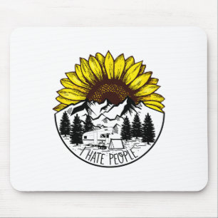 Nature Sunflower Camping Funny Outdoors I Hate Peo Mouse Pad