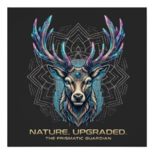Nature Upgraded - Prismatic Crystal Deer Cyberpunk Poster