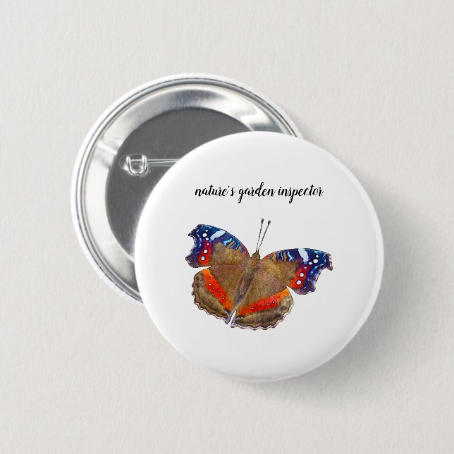 Nature's garden inspector 6 cm round badge (Front & Back)