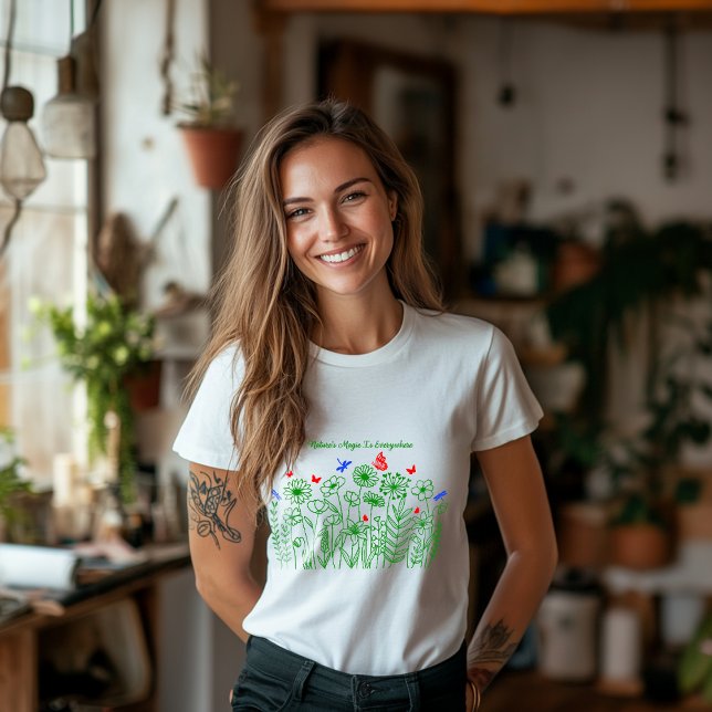 Nature's Magic is Everywhere T-Shirt (Creator Uploaded)