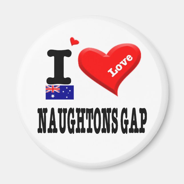 NAUGHTONS GAP - I Love Magnet (Front)