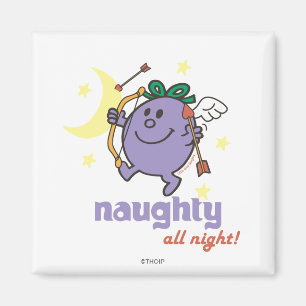 Naughty All Night! Magnet