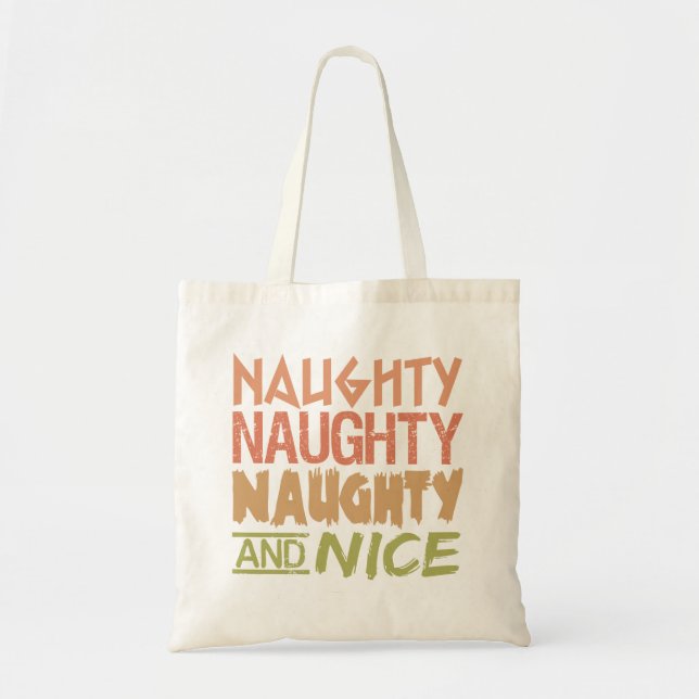 Naughty AND Nice bag - choose style, colour (Front)