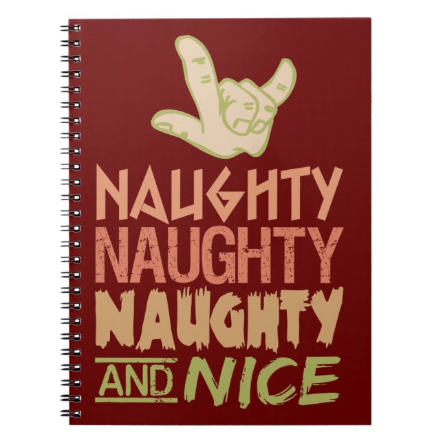 Naughty AND Nice custom notebook (Front)
