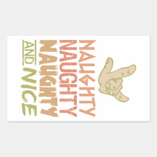 Naughty AND Nice custom stickers