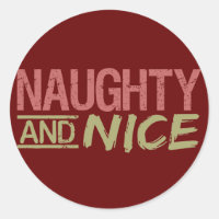 Naughty AND Nice custom stickers