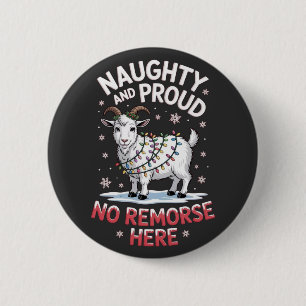 Naughty and Proud No Remorse Funny Christmas Sheep 6 Cm Round Badge