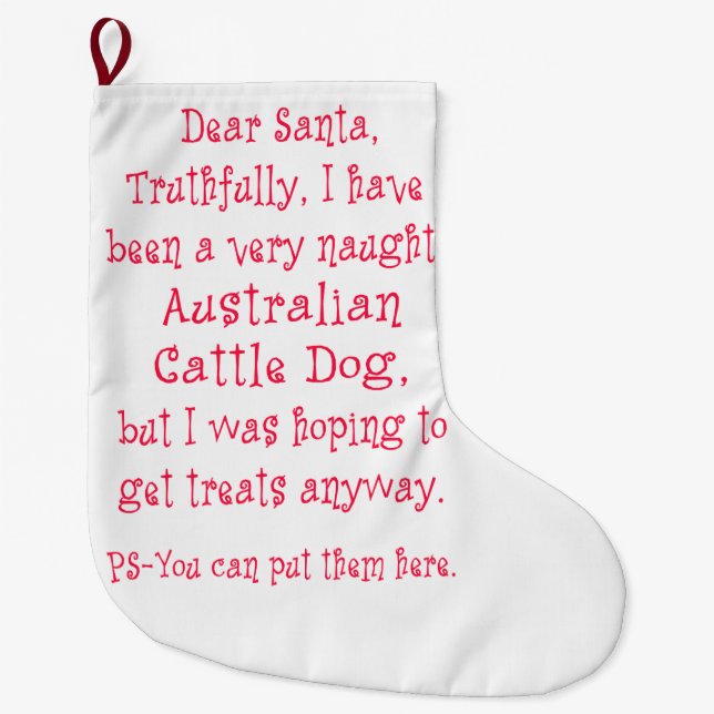 Naughty Australian Cattle Dog Large Christmas Stocking (Front)