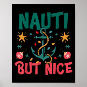 Naughty But Nice Funny Nautical Christmas Pun Joke Poster