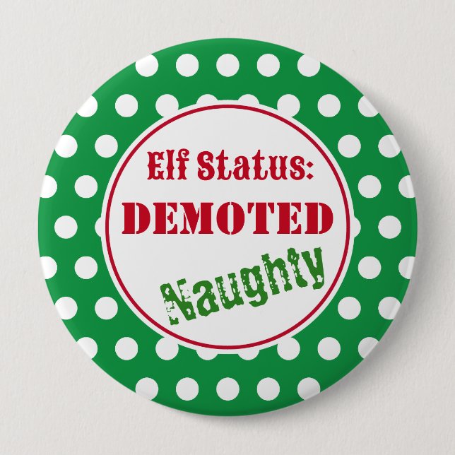 Naughty Christmas Elf Button (Front)