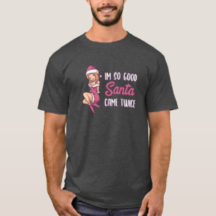 Naughty Christmas Gift Idea Dirty Jokes Santa girl T-Shirt