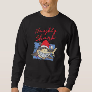 Naughty Christmas Shark Doo Doo Sweatshirt