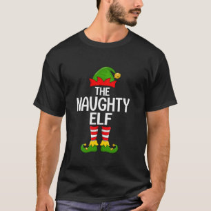 Naughty Elf Xmas Matching Family Elf Squad Christm T-Shirt