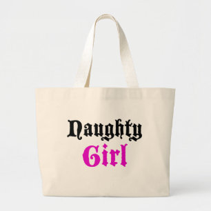 Naughty Girl Large Tote Bag