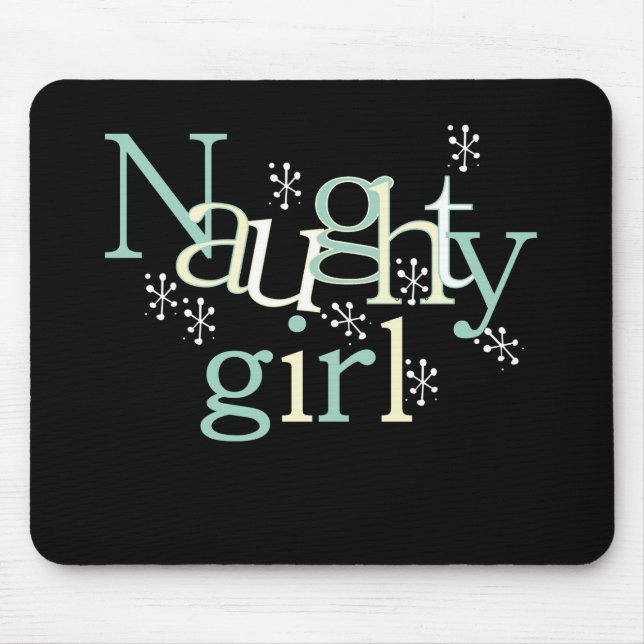 Naughty Girl Mouse Pad (Front)