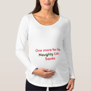 Naughty Girl: Naughty Mom & Baby Maternity shirt