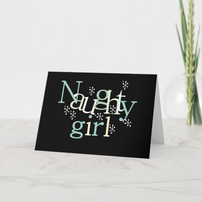 Naughty Girl Tshirts and Gifts Holiday Card (Front)