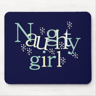 Naughty Girl Tshirts and Gifts Mouse Pad