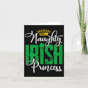 Naughty Irish Princess St Patrick's Day Ireland  Card